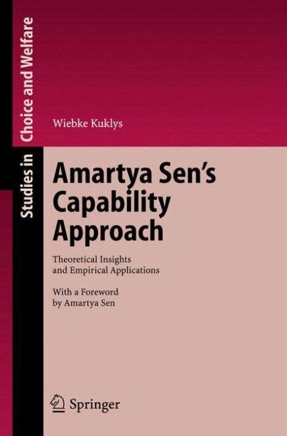 Amartya Sen Capability Approach Theoretical Insights and Empirical Ap Epub